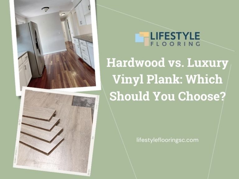 Hardwood vs. Luxury Vinyl Plank: Which Should You Choose?