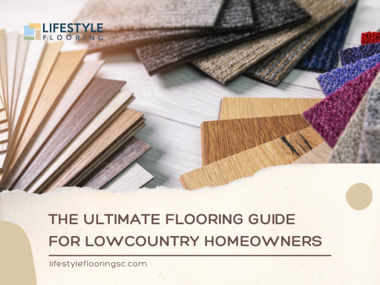 The Ultimate Flooring Guide for Lowcountry Homeowners